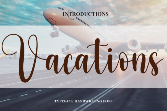 Vacations: Elevating Visual Identity with a Chic Script Font