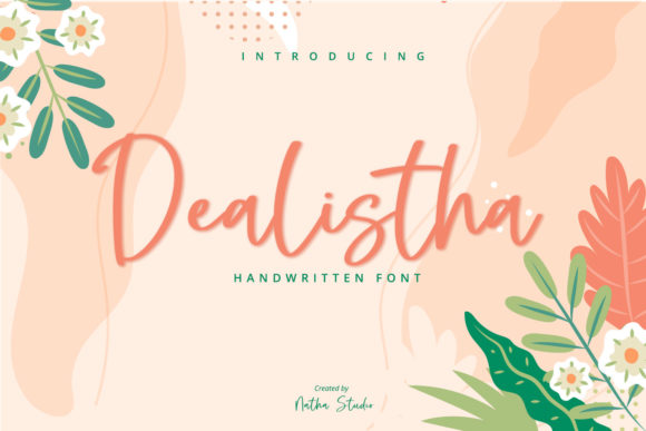 Why Dealistha Is the Script Font Your Next Project Needs