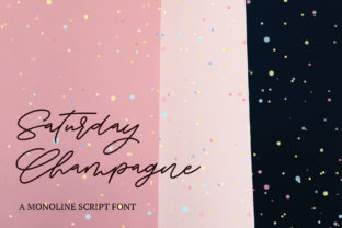 Why Saturday Champagne is the Ultimate Script Font for Modern Design Projects